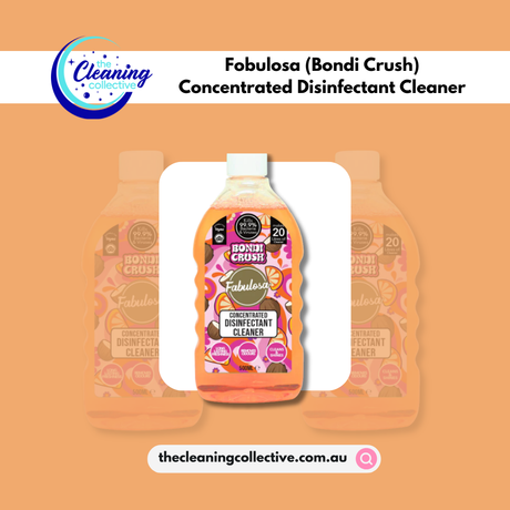 Why Bondi Crush Concentrated Disinfectant is the Must-Have Home Essential?